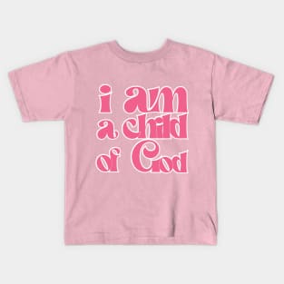 Child Of God - hot pink lettering Kids T-Shirt